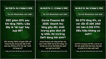 Tin tức Blockchain: lúc 14:55 Thứ Tư, 12 tháng 11, 2025 #QixNewsCrypto