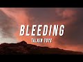 Talkin Toys - Bleeding (Lyrics)