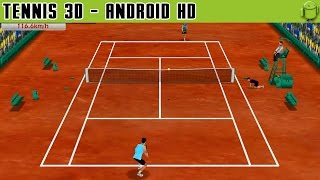 Tennis 3D - Gameplay Android HD / HQ Audio (Android Games HD) screenshot 4