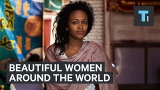 Beautiful Women Around The World