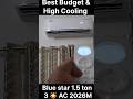 Best Budget &amp;High Cooling AC Under ₹32K in 2026 | Blue star 1.5 Ton 3star 🌟 Ac 2026 Model ₹31,990 |