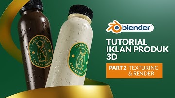 CARA BIKIN 3D IKLAN PRODUK PART 2 | TUTORIAL BLENDER INDONESIA