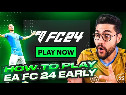 How To Play EA FC 24 EARLY (1 day before early access)