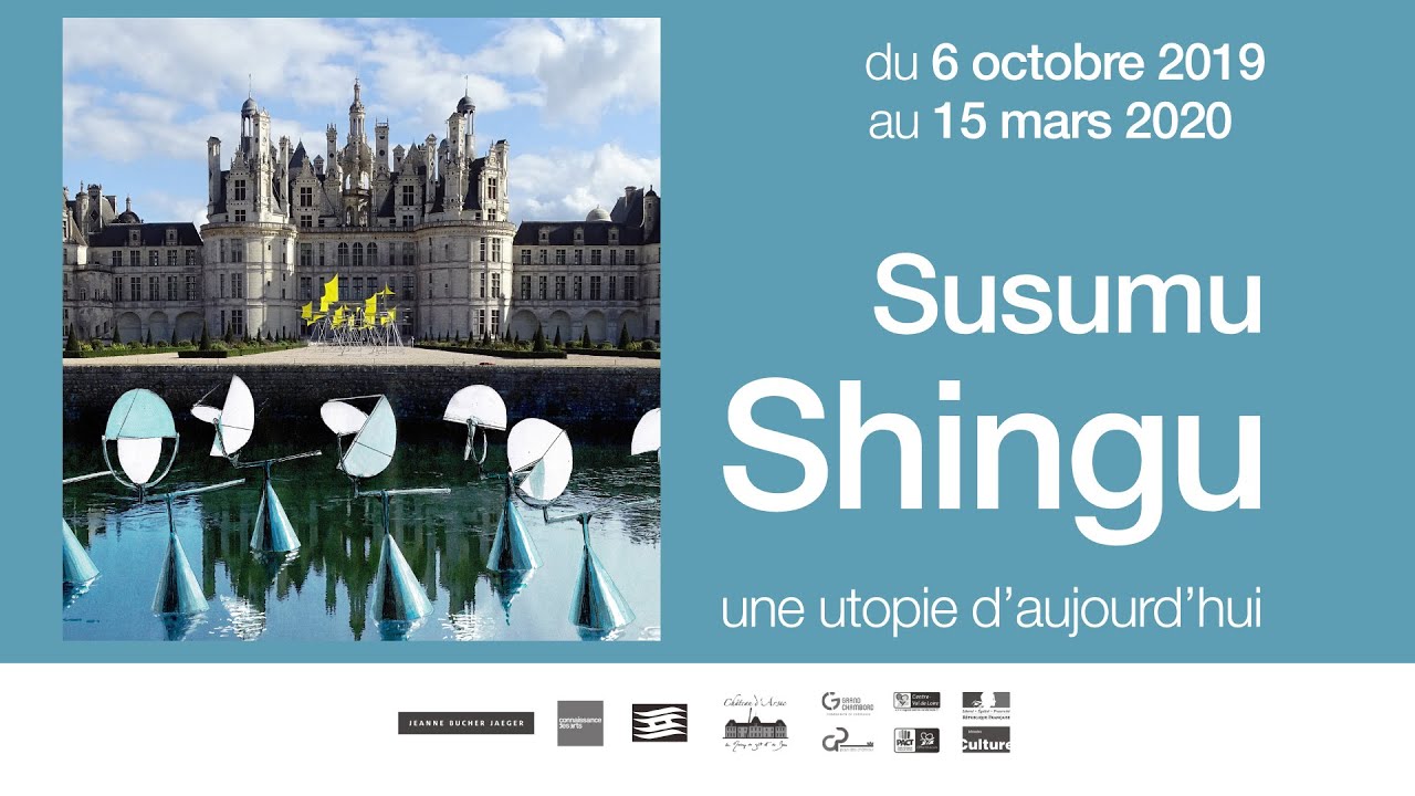 Susumu Shingu - Une utopie d'aujourd'hui ｜ 新宮 晋