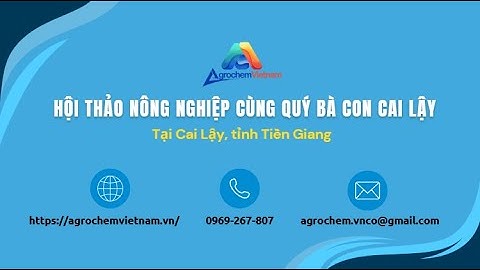 HỘI THẢO NÔNG NGHIỆP TẠI CAI LẬY, TIỀN GIANG