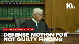 Judge denies defense motion for required finding of not guilty in Lindsay Clancy murder trial