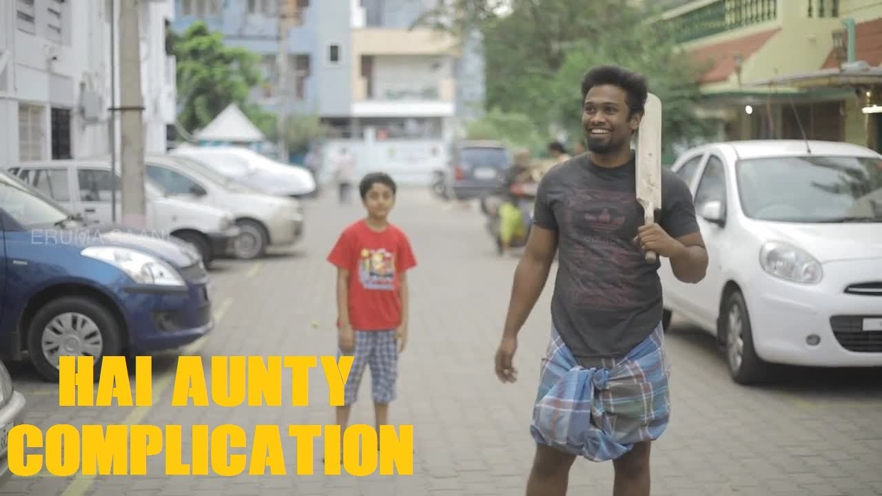 Eruma Saani | Hi Aunty Complication |