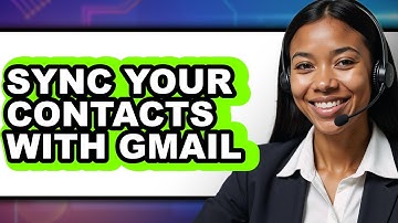 How To Sync Your Contacts With Gmail (Updated)