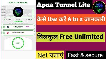Apna Tunnel Lite app kaise use kare /How to use Apna Tunnel Lite app / Apna Tunnel Lite Vpn