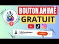 Crer un bouton danimation sabonner youtube tiktok et instagram gratuitement 