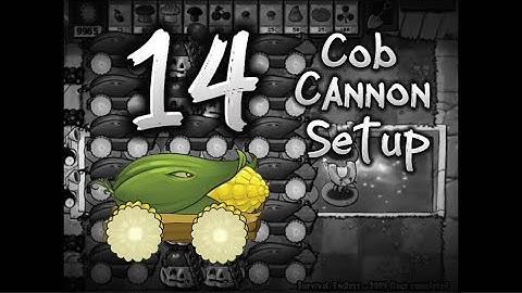 14 Cob Cannon Setup | PvZ Survival Endless