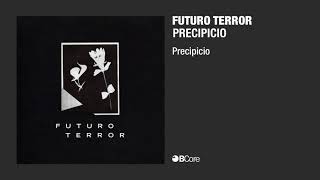 Video voorbeeld van "Futuro Terror 'Precipicio' (audio)"