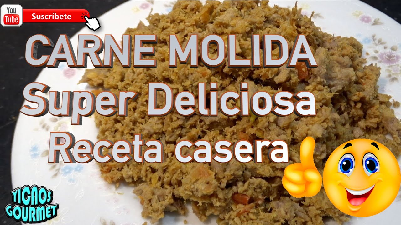 CARNE MOLIDA Super Deliciosa #recetasyicaos - YouTube