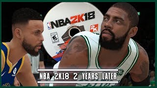 NBA 2K18 2 Years Later: A Perfect Disaster (Ranking the top 2Ks of all time P.12)