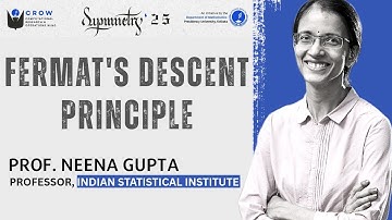 Neena Gupta | Full Lecture | SYMMETRY