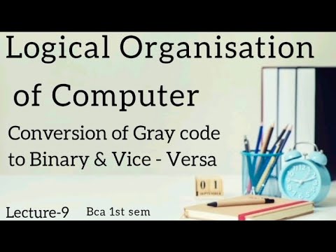 Learn Gray Code to Binary & vice versa Easy Conversion Explained ...