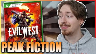 Evil West Is LITERALLY Peak Fiction... | Review