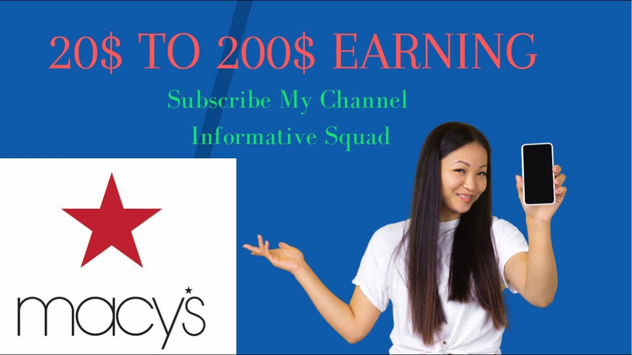 How To Create Account In Macy’S Application || How Get 5$ Or 3$ Reward || Withdraw Proof From Macy’S