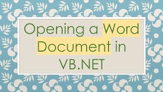 Opening a Word Document in VB.NET
