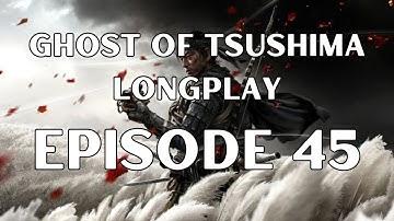 GHOST OF TSUSHIMA Longplay | Hammer and Forge | Tranquility Gamer | No Commentary