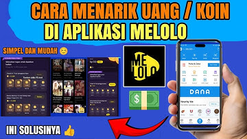 Update‼️ Cara Terbaru menarik uang di Melolo 2025 | Tutorial dapat uang di Melolo 