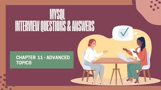 MySql Interview Question and Answer Chapter 11 Video.