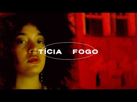 Tícia - Fogo (Clipe Oficial)