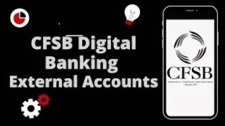 CFSB Digital Banking External Accounts