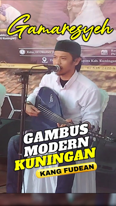 Gamaresyeh #gambus #gambusmodern Kang Fudean #shorts #gambuskuningan #hiburangambuskuningan #oud
