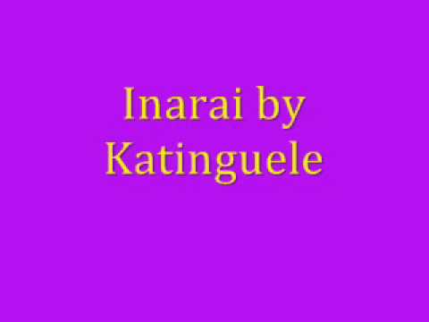 musica inarai katinguele musica inarai katinguele