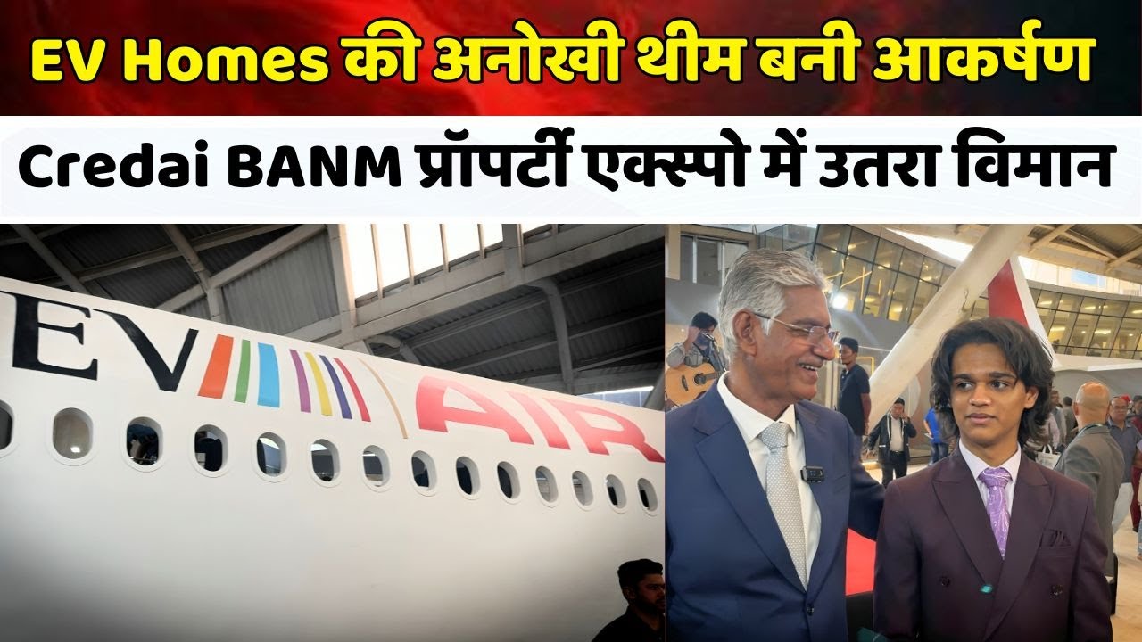 EV HOMES | DAY 2 | NAVI MUMBAI CREDAI BANM PROPERTY EXPO 2025