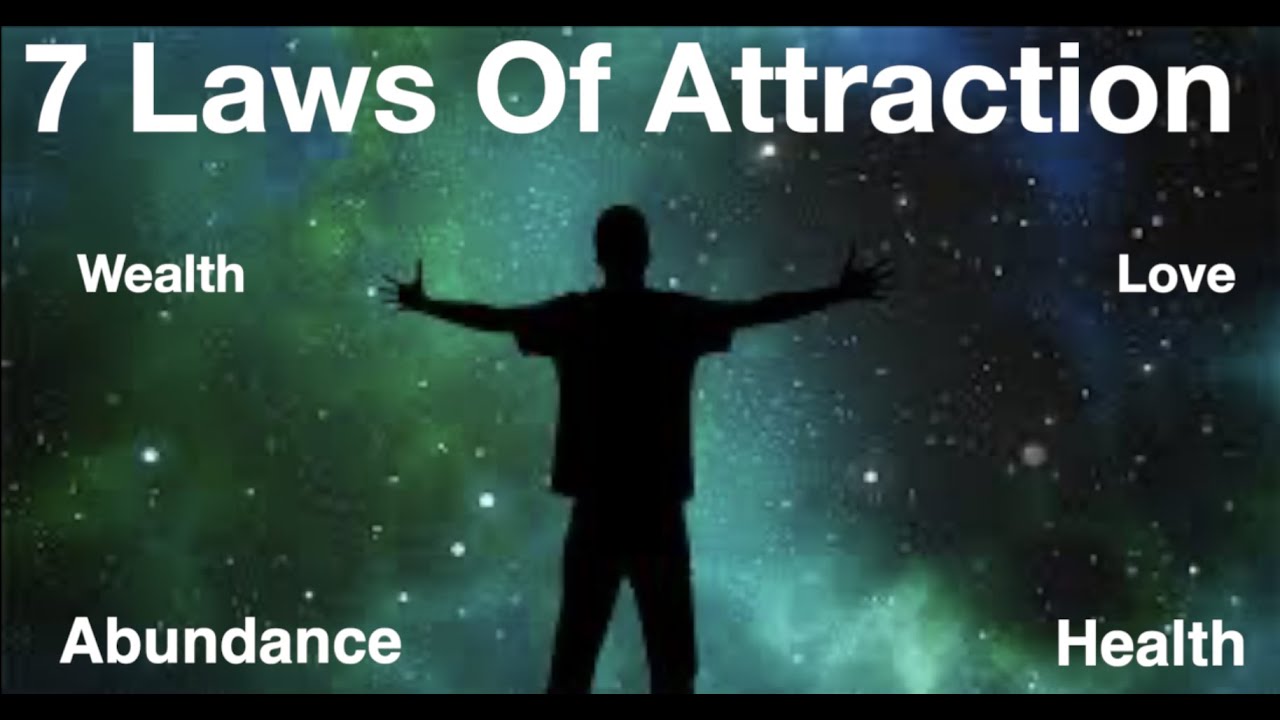 7 laws of Attraction Neville Goddard (Life Changing) Manifest abundance