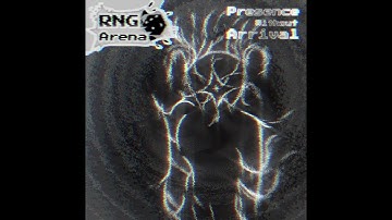 RNG Arena OST - Presence Without Arrival (Anomaly Theme)