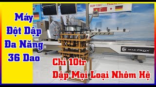 Máy đột dập đa năng || Đột nhôm cỏ || Nhôm xingfa || Nhôm Thủy Lực