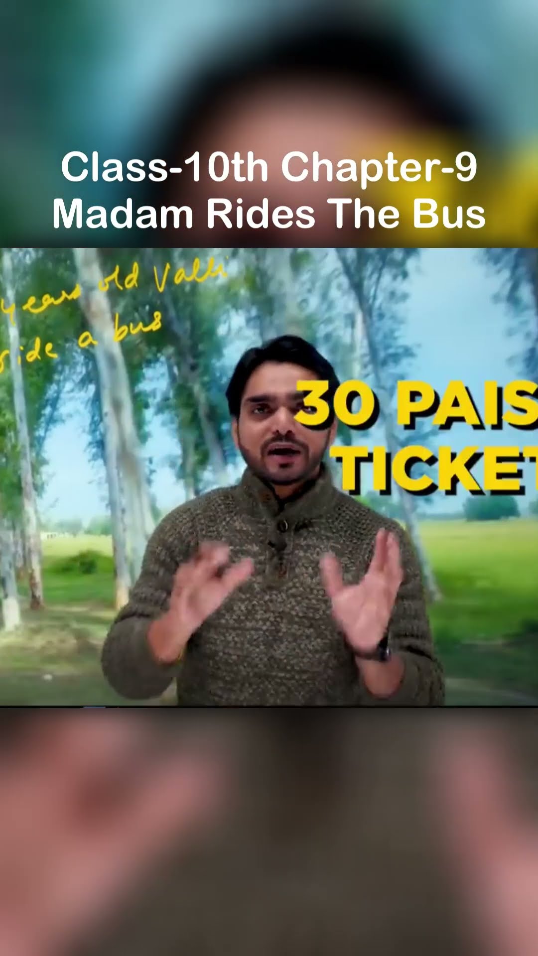 Madam Rides The Bus | Chapter - 9 | Class 10th