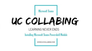 Installing Microsoft Teams Powershell Module - MS Teams