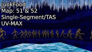 JunkFood Map 51 and 52 UV MAX [DOOM II]