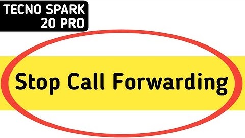 tecno Spark 20 Pro me call forward kaise hataye, how to stop call forwarding in tecno Spark 20 Pro
