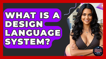 What Is A Design Language System? - Graphic Design Nerd