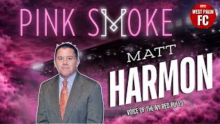 The voice of the NY Red Bulls, Matt Harmon joins Pink Smoke to Preview Inter Miami vs NY Red Bulls!