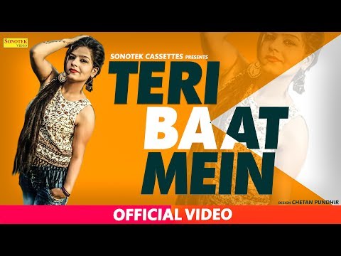 Teri Baat Mein || Amit Hooda, Preet Mohit & Geet Arora || Sachin Boomker | Latest Haryanvi Song 2017