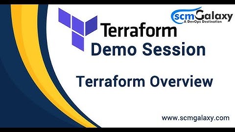 Terraform Demo Session by Expert | Terraform Overview | by scmgalaxy