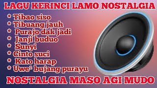 Kumpulan lagu kerinci lamo nostalgia