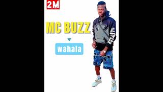 MC Buzz __wahala(souffrance)