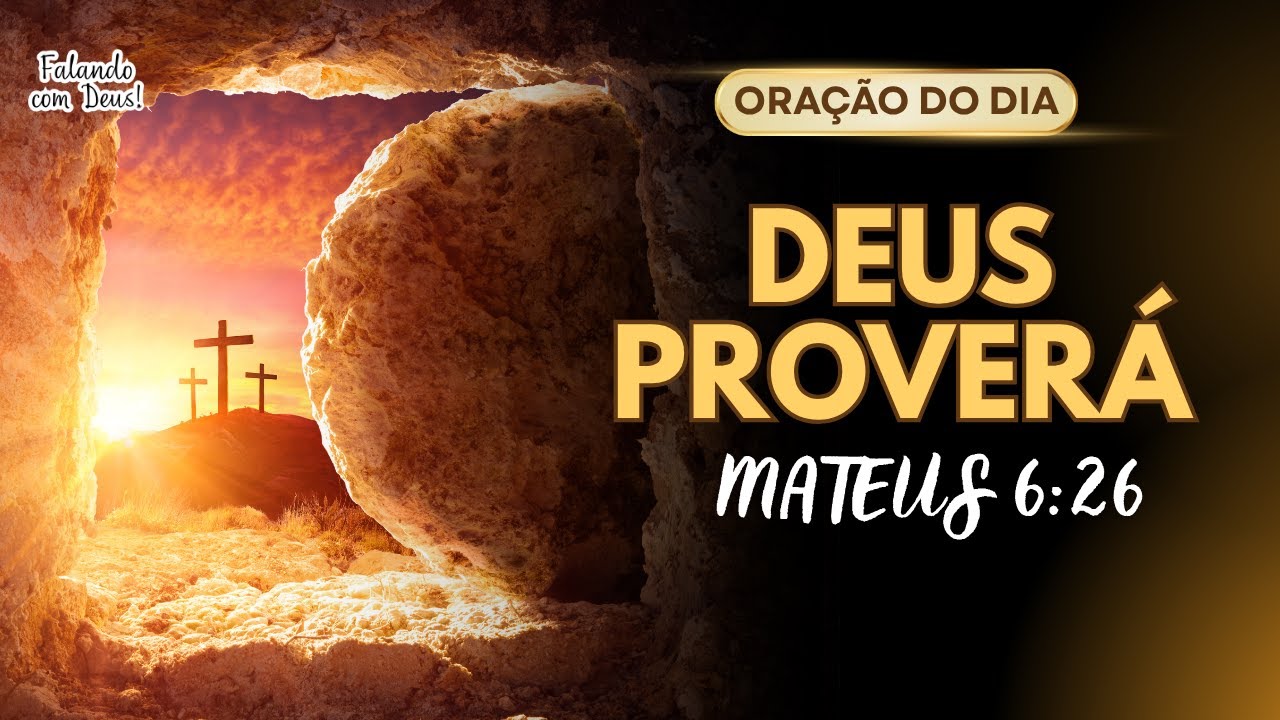 DEUS PROVERÁ: A Oração Mais Poderosa Para Vencer a Ansiedade e o Medo ...