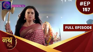 Nath Zevar Ya Zanjeer | Full Episode 157 | Dangal TV