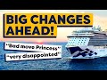 Princess cruises cuts people are really not happy