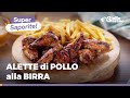 ALETTE di POLLO alla BIRRA STRATOSFERICHE! Vi faranno girare la testa!  😋🍗🍺