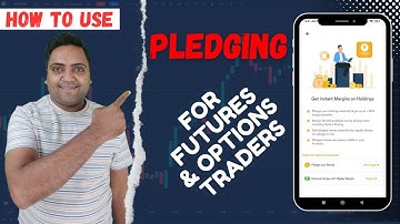 How to use Pledging for Futures & Options Trader in Dhan