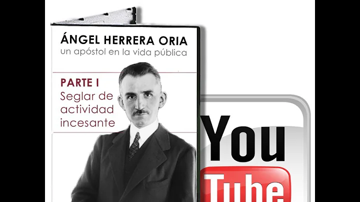 ngel Herrera Oria: un apstol en la vida Pblica (pa...